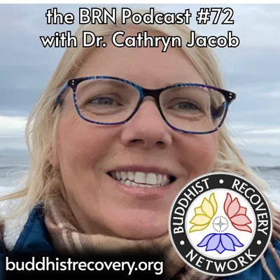 Cathryn Jacob on Recovery, Dharma, and the Power of Belonging