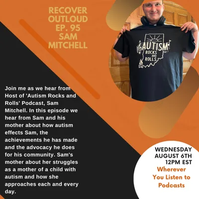 Recover Outloud: Episode 95: Sam Mitchell