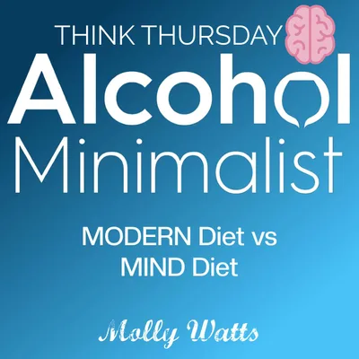 Think Thursday: MODERN Diet vs MIND Diet