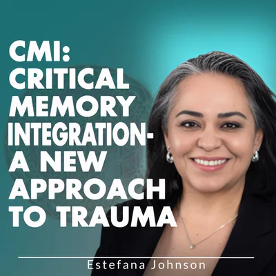 CMI: Critical Memory Integration — A New Approach To Trauma