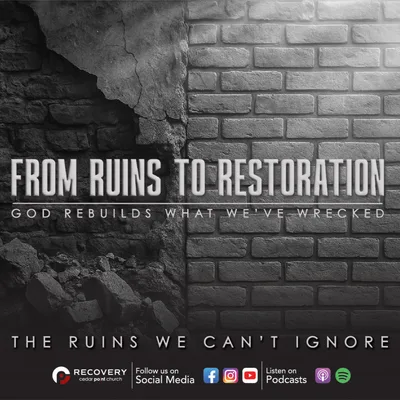 From Ruins to Restoration - The Ruins We Can’t Ignore // Aaron Shaw