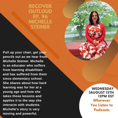 Recover Outloud: Episode 96: Michelle Steiner