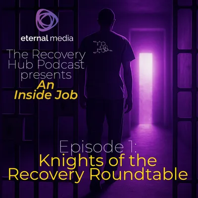 An Inside Job #1: Knights of the Recovery Roundtable