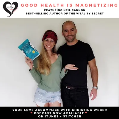 YLA:012 Good Health Is Magnetizing
