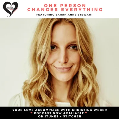 YLA: 002 One Person Changes Everything with Sarah Anne Stewart