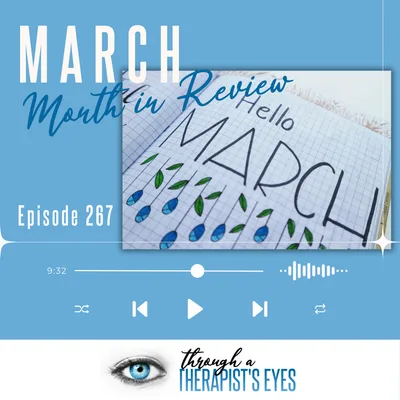 March Month in Review - Ep267