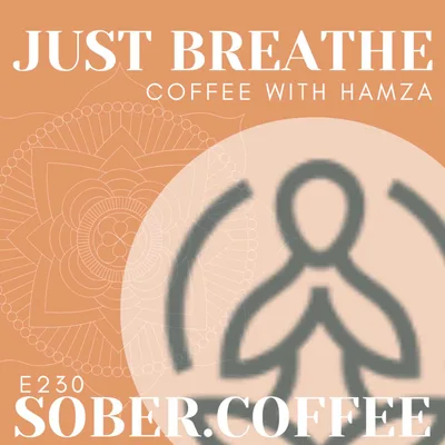 Just Breathe - a stressless coffee with Hamza