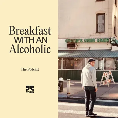 Breakfast with an Alcoholic: Season 3 Premiere