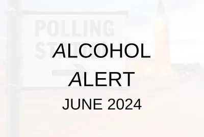 Alcohol Alert - June 2024