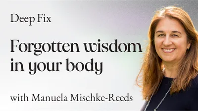 #6: Unfolding by the Elegance of Hakomi’s Somatic Psychotherapy with Manuela Mischke-Reeds