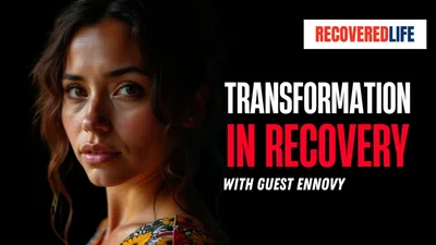 Transformation in Recovery with Guest Ennovy