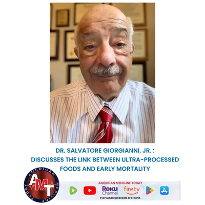 5/17/25 S11 E2700 - DR. SAL - ULTRA-PROCESSED FOODS LINKED TO EARLY DEATH