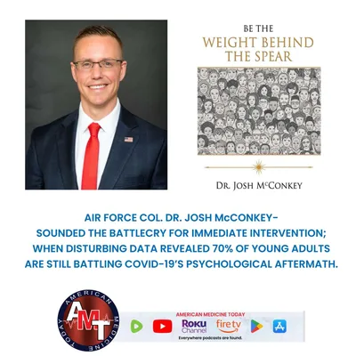 6/3/25 S11 E2500 - COL. DR. JOSH McCONKEY – “BE THE WEIGHT BEHIND THE SPEAR"
