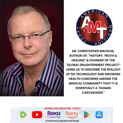 4/12/25 S11 E2275- DR. CHRISTOPHER MACKLIN - 5G CELL RADIATION CONCERNS