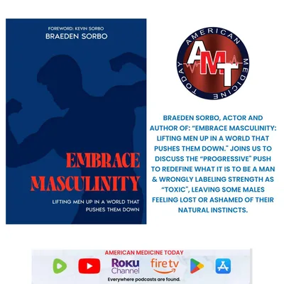 4/5/25 S11 E2100 - BRAEDEN SORBO – “EMBRACING MASCULINITY”