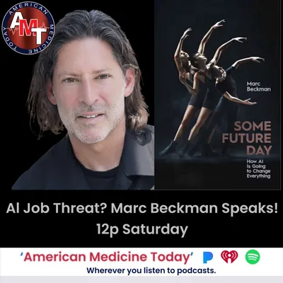 7/12/25 S11 E35: MARC BECKMAN - A.I. REPLACING HUMANS IN THE WORK FORCE