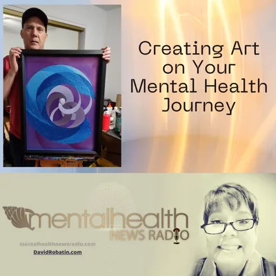 Creating Art on Your Mental Health Journey