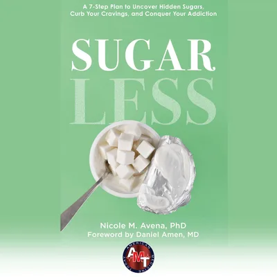 5/11/24- E1900 - DR. NICOLE AVENA – “SUGARLESS”
