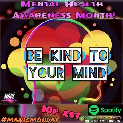 Mental Health Awareness Month pt 1