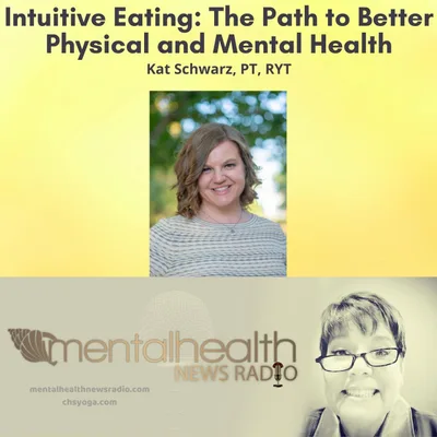 Intuitive Eating: The Path to Better Physical and Mental Health