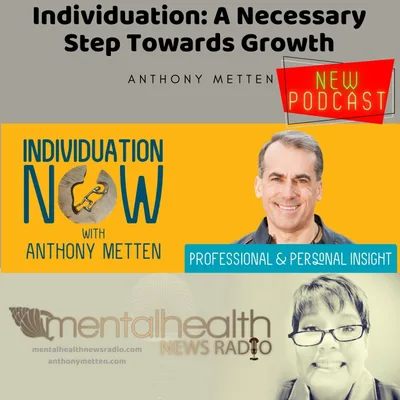 Individuation: A Necessary Step Towards Growth