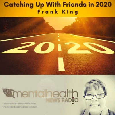 Catching Up With Friends in 2020