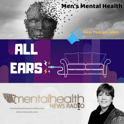 All Ears on Men's Mental Health