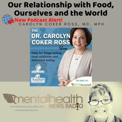 Our Relationship with Food, Ourselves and the World