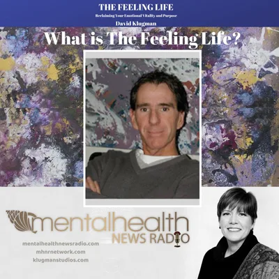 An Introduction to The Feeling Life