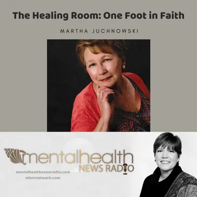 The Healing Room: Keeping One Foot in Faith