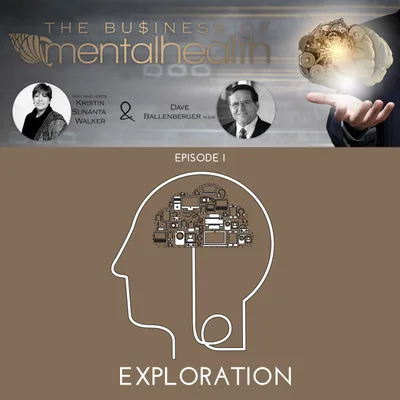 Mental Health Business: Exploration