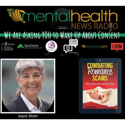We Are Asking YOU to Wake Up About Consent with Joyce Short