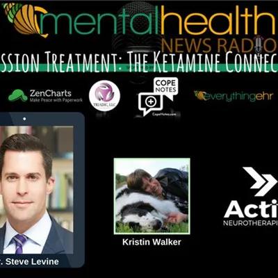 Depression Treatment: The Ketamine Connection with Dr. Steven Levine