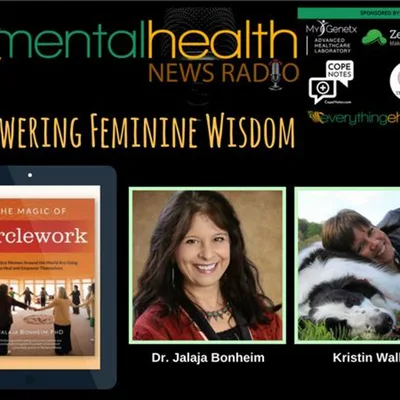 Empowering Feminine Wisdom with Dr. Jalaja Bonheim