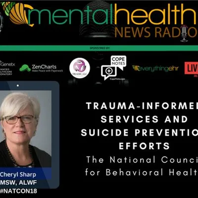 Trauma-Informed Services and Suicide Prevention Efforts with Cheryl Sharp