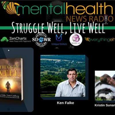 Struggle Well, Live Well with Ken Falke
