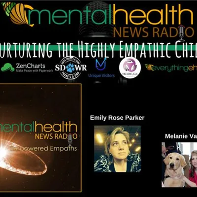 Empowered Empaths: Nurturing the Highly Empathic Child