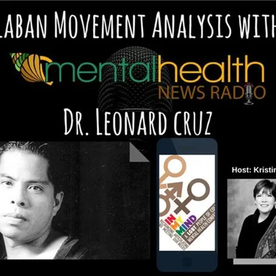 DBGM In My Mind Conference: Dr. Leonard Cruz on Laban Movement Analysis