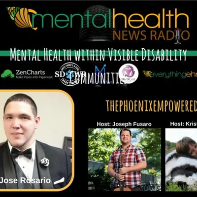 Mental Health within Visible Disability Communities: Advocate Jose Rosario
