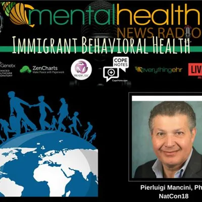 Immigrant Behavioral Health with Pierluigi Mancini, PhD