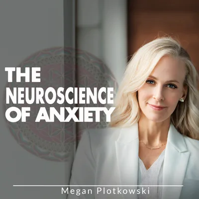 The Neuroscience Of Anxiety