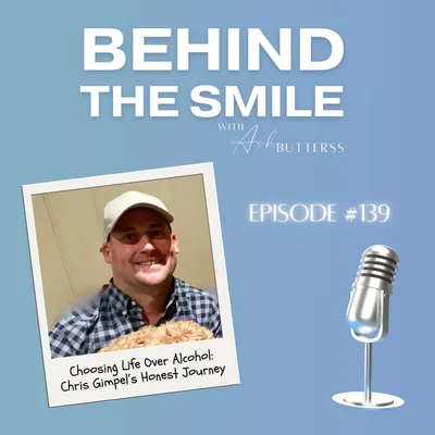 Ep 139. Choosing Life Over Alcohol: Chris Gimpel’s Honest Journey