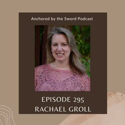 Knowing God’s Voice with Rachael Groll: Lessons from the Female Prophets of the Bible!