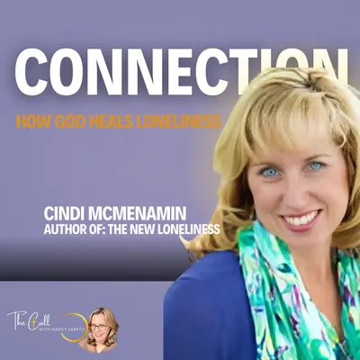 Overcoming Loneliness & Finding God’s Purpose w/ Cindi McMenamin