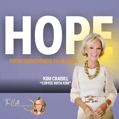 Finding Hope in Brokenness | Kim Crabill’s Story of Healing & God’s Promises