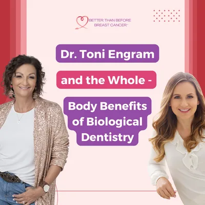 #429 Dr. Toni Engram and the Whole - Body Benefits of Biological Dentistry