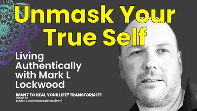 Unmasking Your True Self