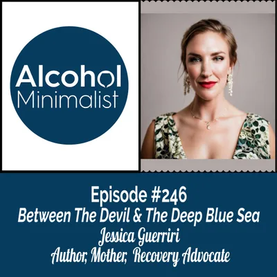 Between the Devil & The Deep Blue Sea with Jessica Guerreri