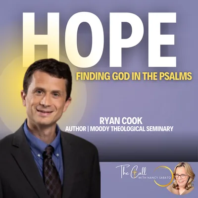 HOPE in the Psalms 🙏 Finding God in Prayer w/ Ryan Cook