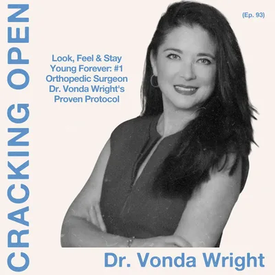 Look, Feel, & Stay Young Forever: #1 Orthopedic Surgeon Dr. Vonda Wright's Proven Protocol